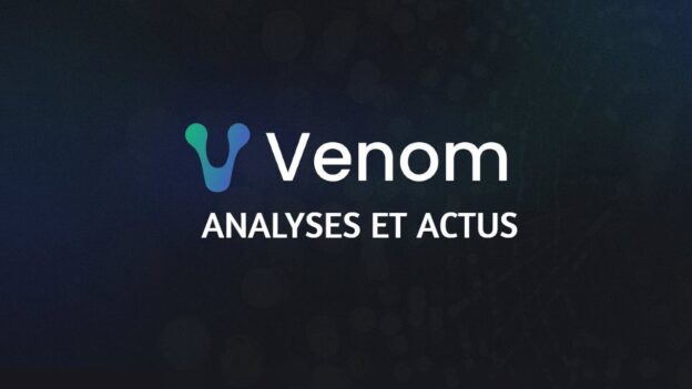 Venom Blockchain, analyse et actualités