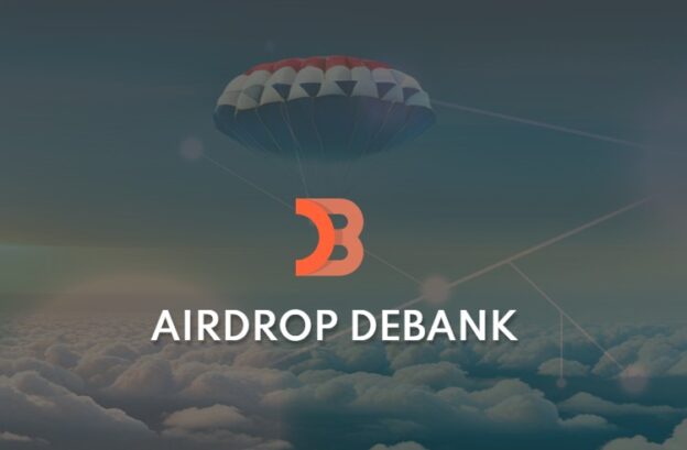 Airdrop Debank : Tout ce que vous devez savoir